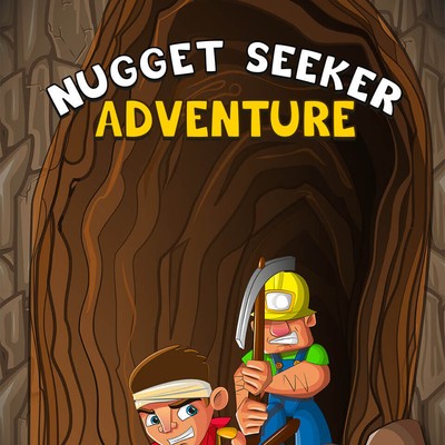 Nugget Seeker Adventure